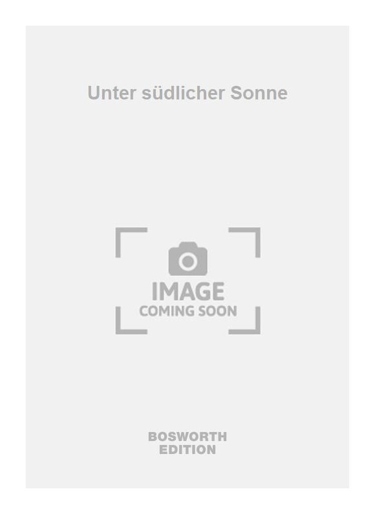 Unter südlicher Sonne